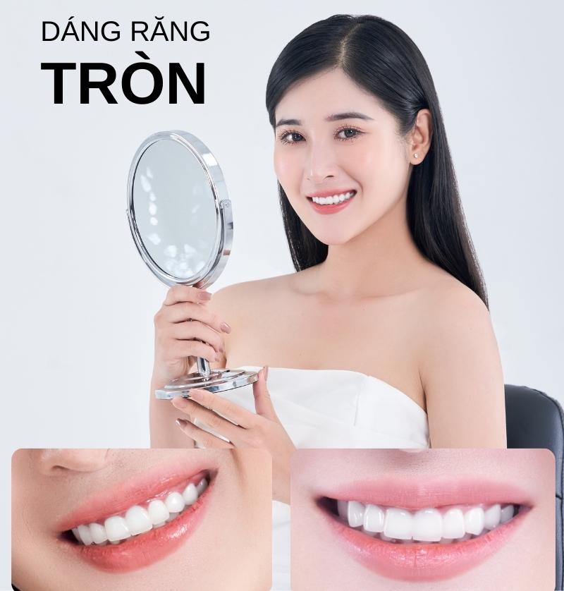 Dáng răng tròn là gì? Bí quyết sở hữu nụ cười mềm mại và trẻ trung
