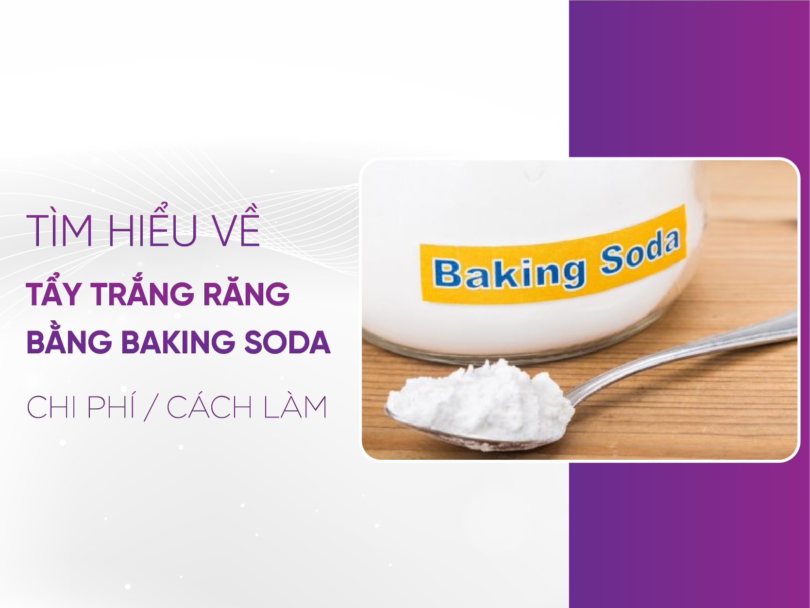Tẩy Trắng Răng Với Baking Soda - Cách Làm Hiệu Quả 2025